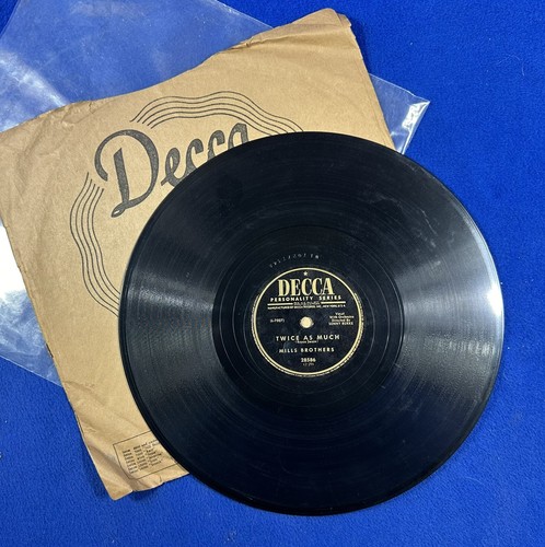 1953 Mills Brothers TWICE AS MUCH/SOMEONE TO CARE FOR Decca 78 RPM 10" Shellac - Imagen 2 de 6