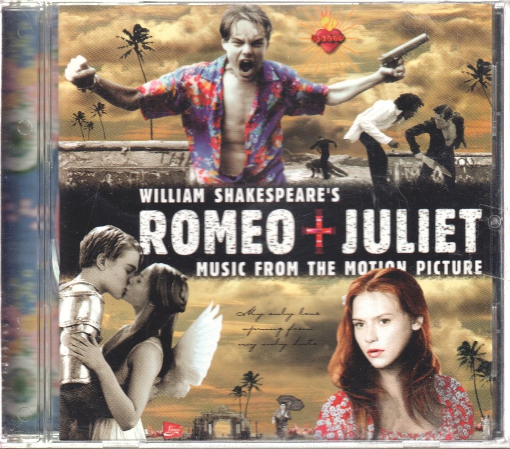 Various Artists William Shakespeare's Romeo + Juliet (Music From the Motion