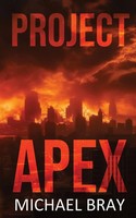 Michael Bray | Project Apex | Taschenbuch | Englisch (2025) | Megalodon Press