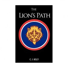 The Lion's Path: A Novel of World War II