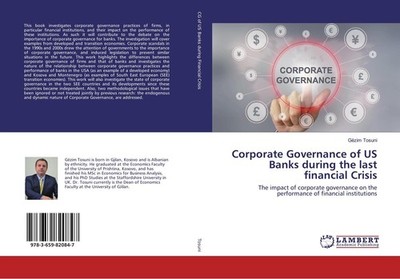 Corporate Governance of US Banks during the last financial Crisis Gëzim Tosuni