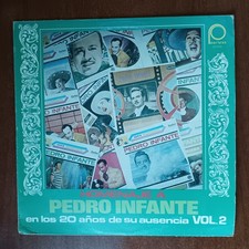 Homenaje A Pedro Infante En Los 20 A os De Su Ausencia Vol. 2 1977 Vinyl LP