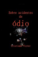 Sobre Acidentes de ÓDio Victor Cristiano Taschenbuch Portugiesisch 2022