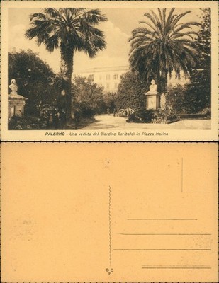Palermo Palermo  Una veduta del Giardino Garibaldi in Piazza Marina 1922
