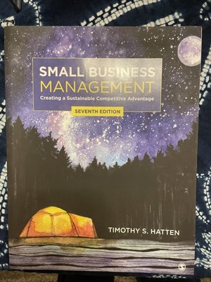 Small Business Management : Creating Sustainable Competitive Advantage