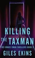 Killing The Taxman | Giles Ekins | Buch | Englisch | 2023 | Next Chapter