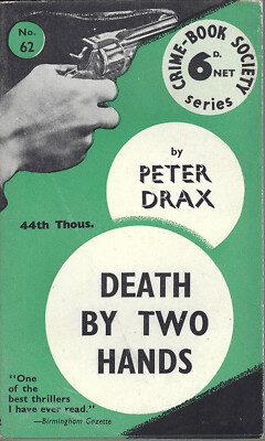 Death By Two Hands Peter Drax Hutchinson Crime Book Society vintage paperback dw