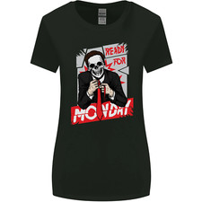 Ready for Monday Funny Work Skull Womens Wider Cut T-Shirt