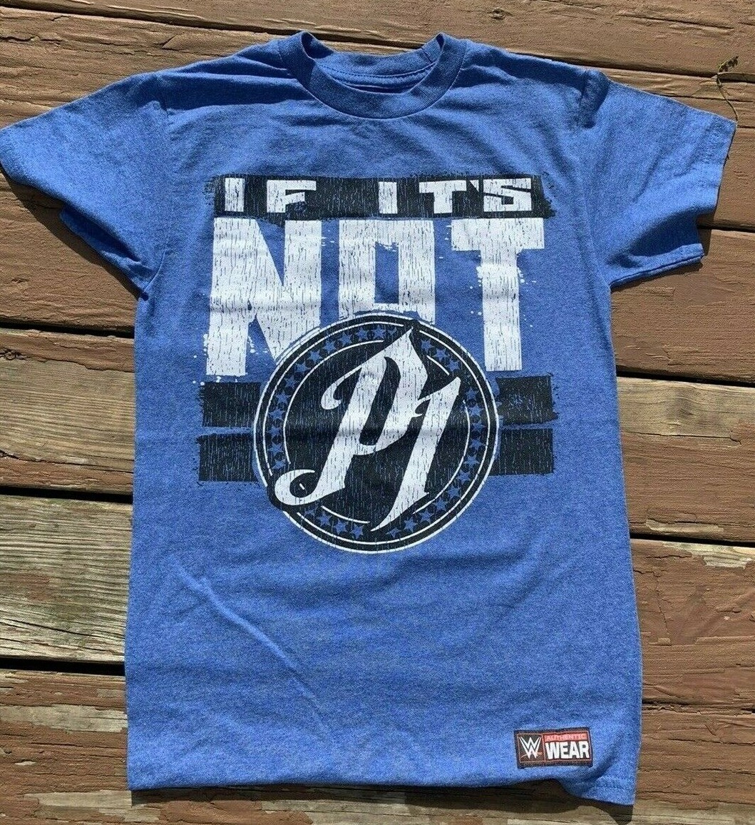 AJ STYLES IF IT'S NOT P1 THEY DON'T WANT NONE MENS BLUE T