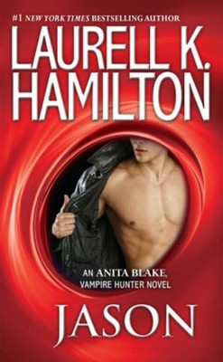 Anita Blake, Vampire Hunter: Jason Laurell K. Hamilton