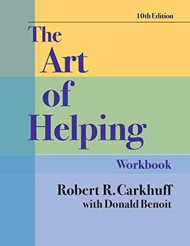 Art of Helping Workbook, 10th - Paperback, by Carkhuff Ph.D. Robert - Very Good