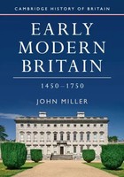 John Miller | Early Modern Britain, 1450-1750 | Taschenbuch | Englisch (2019)