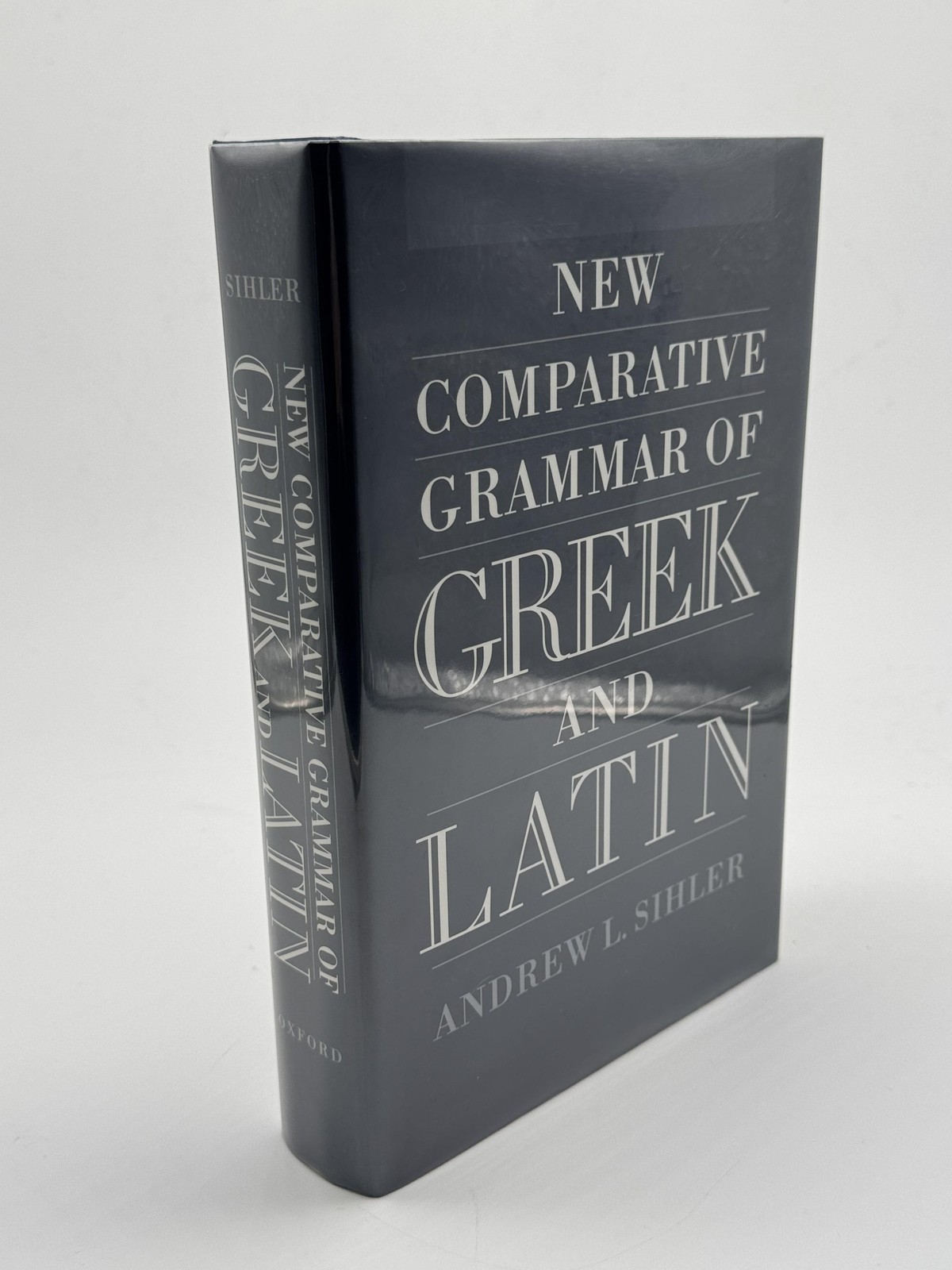New Comparative Grammar of Greek and Latin Sihler, Andrew L. Hardcover First Edi