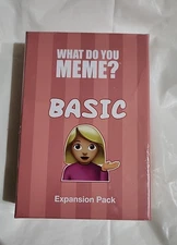 NEW What Do You Meme?  BASIC Expansion Pack Card Game for Meme-Lovers. SEALED!