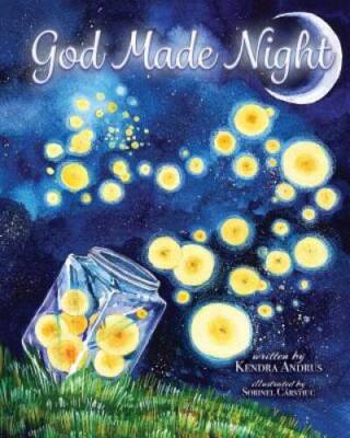 God Made Night - Paperback By Andrus, Kendra - GOOD 9780999544419| eBay