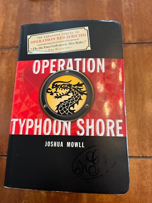 Operation Typhoon Shore by Joshua Mowll (2008, Trade Paperback)