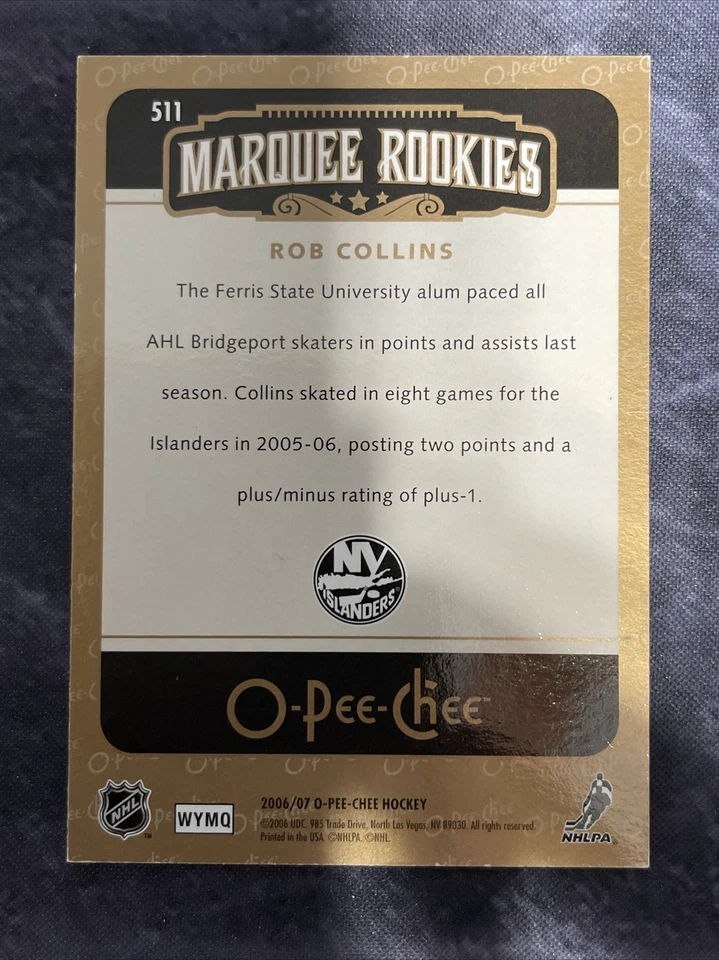 2006-07 O Pee Chee Marquee Rookies 511 Rob Collins New York Islanders - Image 2 of 2