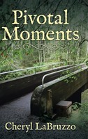 Cheryl Labruzzo | Pivotal Moments | Buch | Englisch (2016) | Gebunden