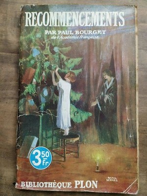 Paul Bourget: Neubeginne / Plon