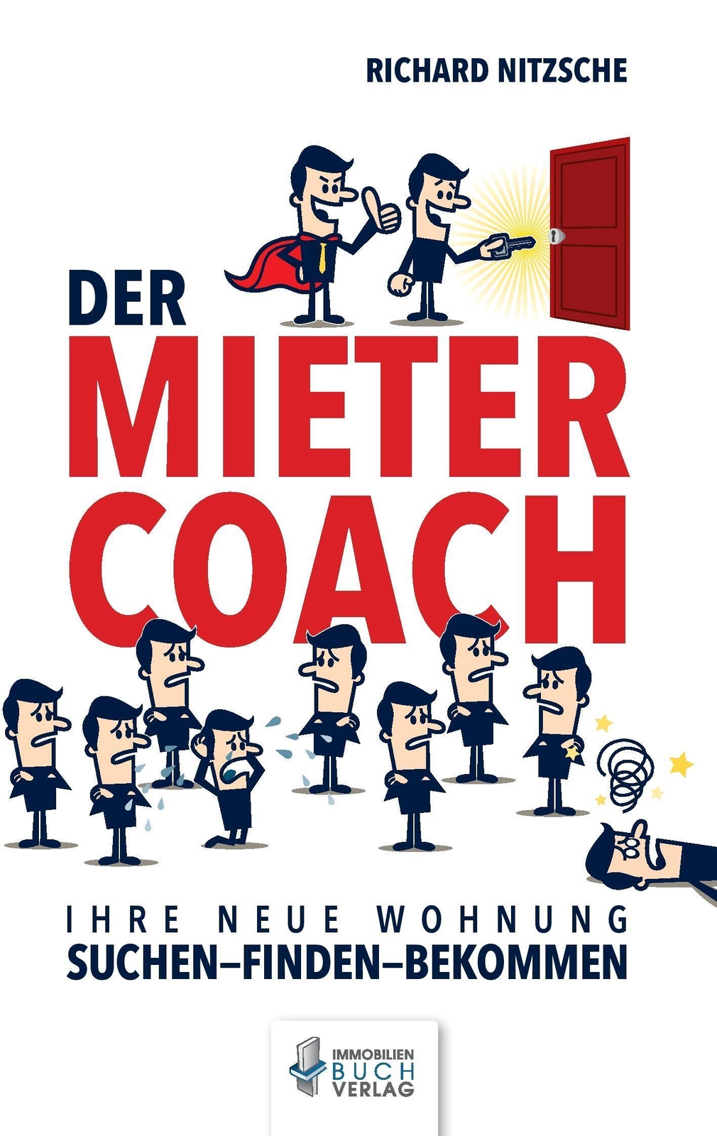 Thumbnail - Der Mietercoach Ihre Neue Wohnung - Suchen - Finden - Bekommen Richard