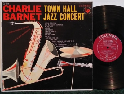 Charlie Barnet   Town Hall Jazz Concert Vinyl 1955 LP - Columbia - Jazz