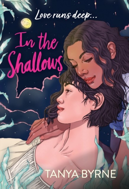 In the Shallows by Tanya Byrne (Paperback Book)