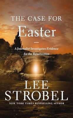 The Case for Easter: A Journal - GOOD