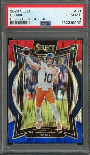 2024 Panini Select Bo Nix Red & Blue Shock Prizm RC #30 PSA 10 GEM