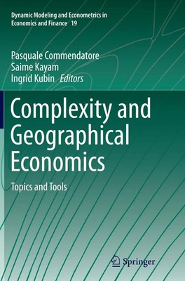 Complexity and Geographical Economics Topics and Tools Commendatore (u. a.) Buch