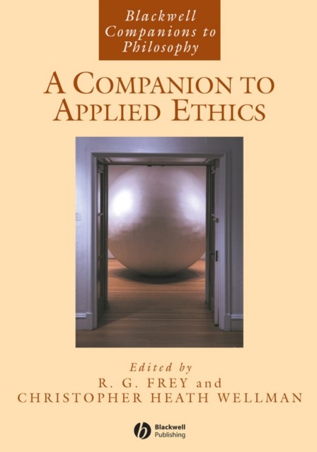 A Companion to Applied Ethics Frey Paperback Wiley–Blackwell - Image 5
