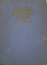 Cookery In Colour The Australian Women's Weekly Howard Patten 1960 Hardcover