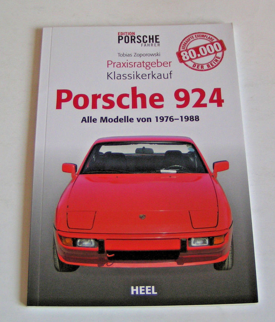 Porsche 924 - All Models 1976 To 1988 - Practical Guide Classic Car Purchase