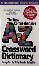 The New Comprehensive A-Z Crossword Dictionary by Edy Garcia Schaffer / 2002