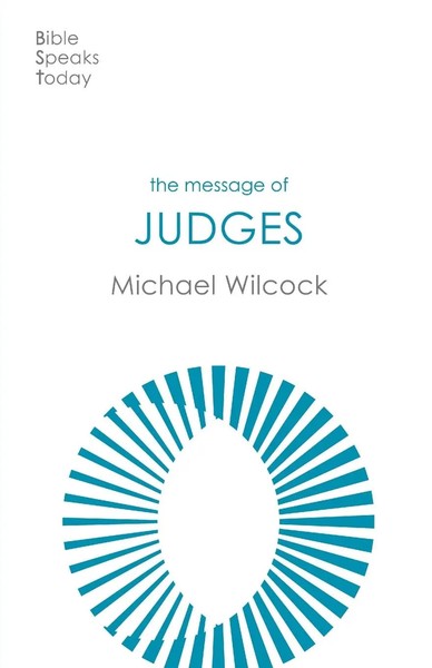 The Message Of Judges | Michael Wilcox | Taschenbuch | Englisch | 2021 | Ivp-image