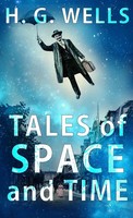 H. G. Wells | Tales Of Space And Time | Taschenbuch | Englisch (2019)