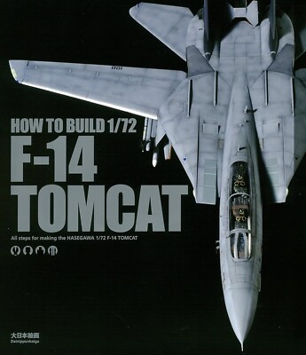 HOW TO BUILD 1/72 F-14 TOMCAT All Steps for Making the HASEGAWA Japanese 2014