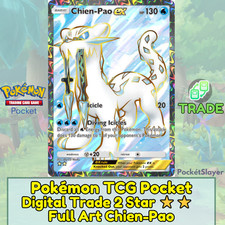 【DIGITAL TRADE】 Pokemon TCG Pocket 2 Star Trainer Full Art Chien-Pao Paldean