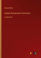 Bernard Shaw | Captain Brassbound's Conversion | Taschenbuch | Englisch (2022)