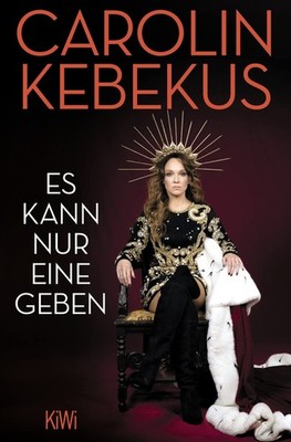 Carolin Kebekus Mariella Tripke Es kann nur eine geben (Paperback) (UK IMPORT)