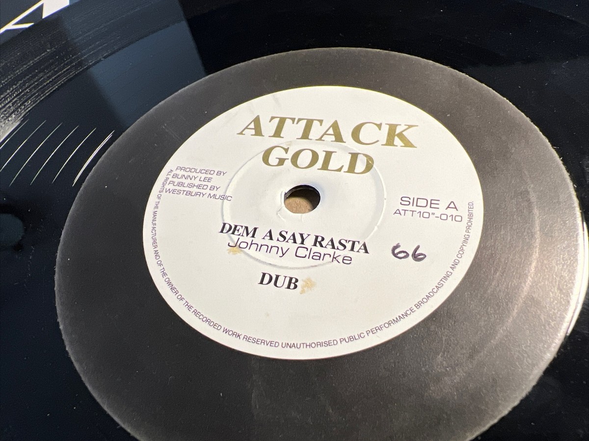 英10” Johnny Clarke / Cornell Campbe Dem A Say Rasta / Two Face Rasta ATT10”010 Attack Gold /00200 Johnny Clarke / Cornel Campbell - Dem A Say Rasta / Two Face