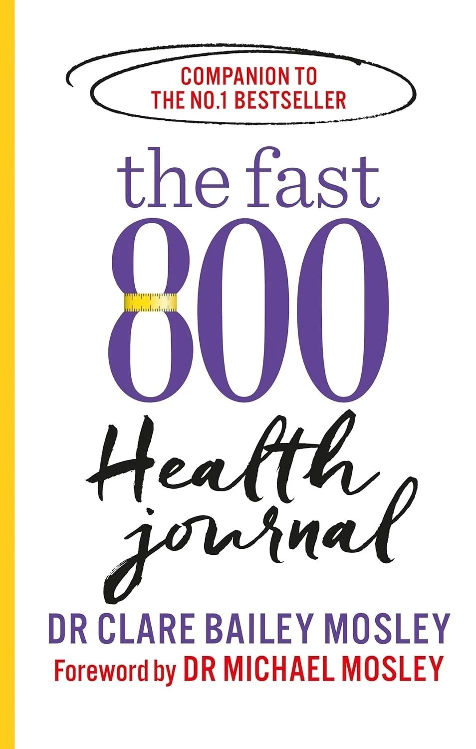 The Fast 800 Health Journal Book | Diet, Weight Loss, Fasting, | Dr Clare Bailey - Image 23