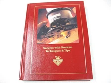 Handyman Club of America Success with Routers: Techniques & Tips Book