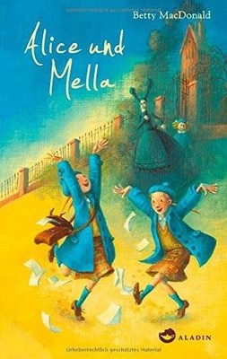 Alice und Mella | McDonald, Betty | Buch