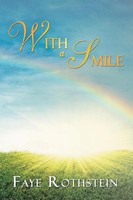 Faye Rothstein | With A Smile | Taschenbuch | Englisch (2012) | Xlibris