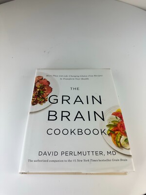 THE GRAIN BRAIN David Pearlmutter, MD 2014 Hardcover Gluten Free Health Cookbook