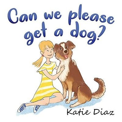 Can we please get a dog? Buch Gatekeeper Press