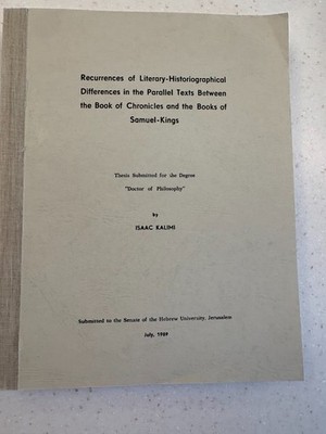 Isaac Kalimi, Recurrences of Literary-Historiographical Differences