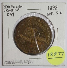 Cheyenne Wyoming Frontier Days Medal 1898 Advertising 2nd Year #18977