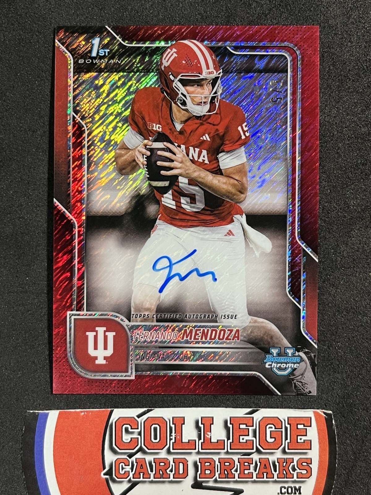 🏆 2025 FERNANDO MENDOZA /5 AUTO 1ST RED SHIMMER BOWMAN U UNIVERSITY CHROME RC