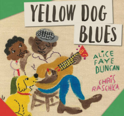 Yellow Dog Blues - Hardcover By Duncan, Alice Faye - VERY GOOD